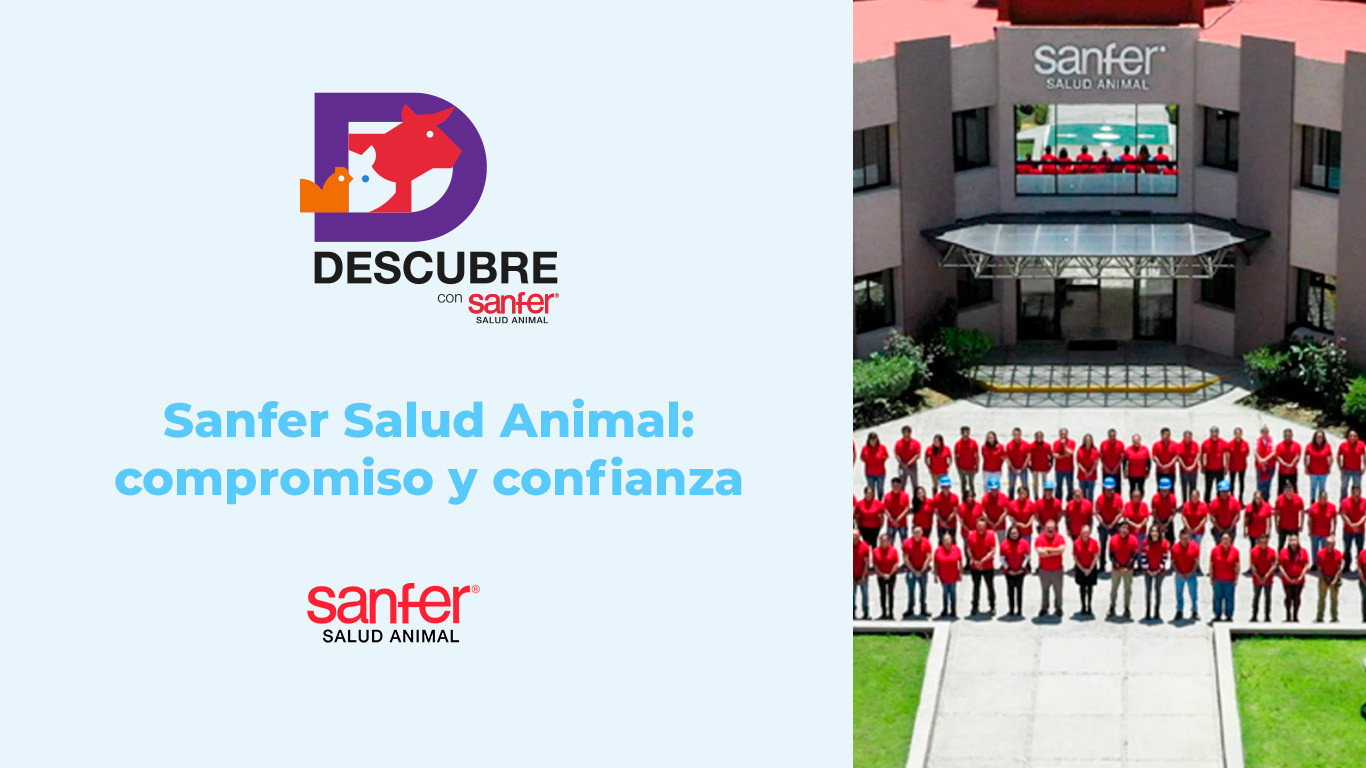 Sanfer Salud Animal: compromiso y confianza